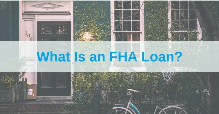 What Is an FHA Loan
